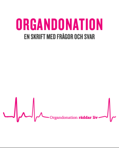 Organdonation en skrift med frågor och svar